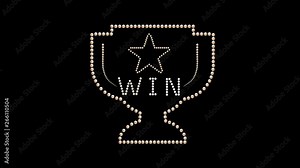 Win Text sign Loop animation bulbs LED pixels, light flashing, blinking lights advertising banner. Light Text. Digital Display. More TEXTS are available in my portfolio. With Winning Trophy Cup form.