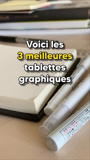 Les 3 meilleures tablettes graphiques pour commencer le dessin digital ! ✨✍️