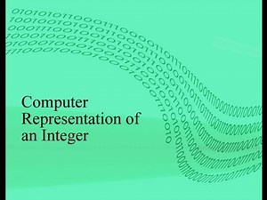 Computer representation of an Integer