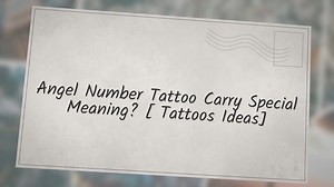 Angel Number Tattoo Carry Special Meaning? [ Tattoos Ideas]
