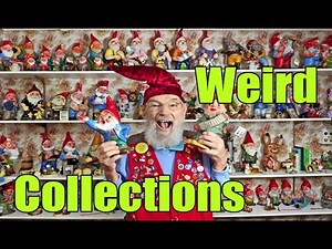 10 WEIRD Collections