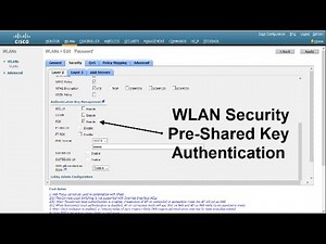 Wireless Networking | WLAN Security - Pre-Shared Key Authentication