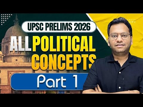 All Political Concepts Explained by Varun Jain | Polity & Constitution for UPSC IAS Prelims 2026