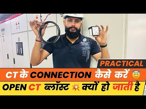 How To Blast Open CT Full Practical Video Ct Connection In Transformer