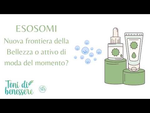 ESOSOMI: nuova frontiera della Bellezza o attivo di moda del momento?