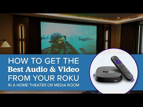 Optimize Your Roku for Home Theater – Unlock 4K, HDR & Dolby Atmos
