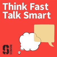 Think Fast Talk Smart: The Podcast | LinkedIn