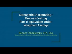 Managerial Accounting - Process Costing - Part 1- computing equivalent units using weighted average