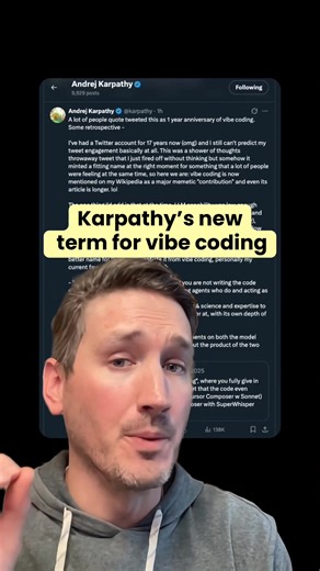 Andrej Karpathy, the former OpenAI CTO just coined a new phrase for vibe coding, one year after he created it. #openai #vibecoding #andrejkarpathy