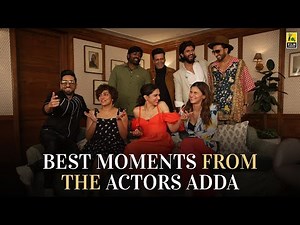 The Actors Adda | Highlights | Film Companion