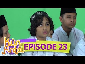 Haikal, Sobri & Para Santri Pesantren Kun Anta Menangis Ditinggal Ustadzah Bella - Kun Anta Eps 23