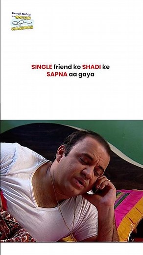 SINGLE friend ko SHADI ke sapna aa gaya ! #tmkoc #comedy #taarakmehta #jethalal #daya #mumbaiindians