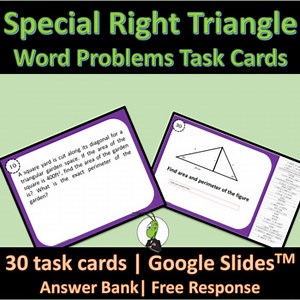 Special Right Triangles Word Problems Task Cards Geometry Google Slides