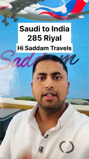 Flight tickets offer Dammam to Delhi 285 riyal | Hi Saddam News
