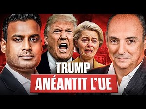 Trump CRUSHES Europe — Olivier Delamarche and Sylvain TIGER