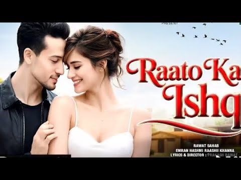 New Song 2026 | Raato Ka Ishq | Tiger Shroff | Disha Patani | New Hindi Song | Romantic Song 2026