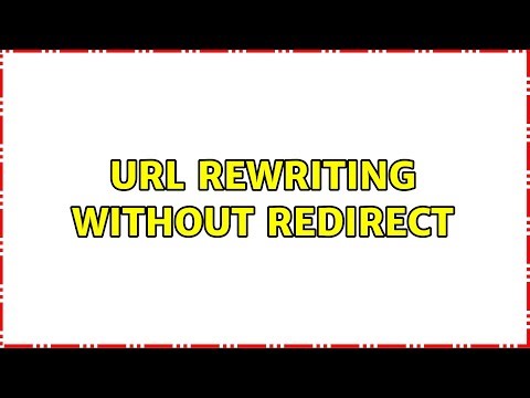 URL rewriting without redirect
