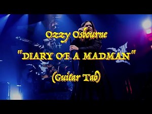 Ozzy Osbourne - “Diary Of A Madman” - Guitar Tab ♬