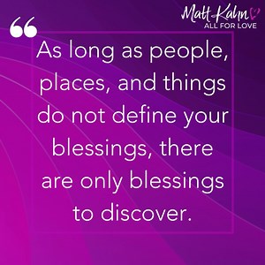As I look around today, I only see opportunities to love and bless what is in front of me. You have shown up here, so I send blessings your way. Thank you for being here. All for Love, Matt Kahn www.MattKahn.org/love - please enjoy and share my full-length documentary film, "Healed By Love" with others. So many are saying how healing it is just to watch and take the experience along with me and the 4 beautiful souls featured in the film. | Matt and Joy Kahn