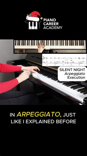 Arpeggiato Execution | Silent Night #piano #pianotutorial