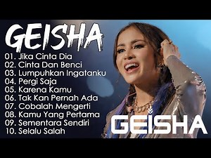 Geisha Full Album || Kumpulan Lagu Terbaik & Terpopuler | Geisha Paling Enak Didengar Sepanjang Masa