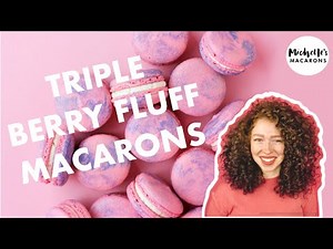 Triple Berry Fluff Macarons (Marshmallow Cheesecake)