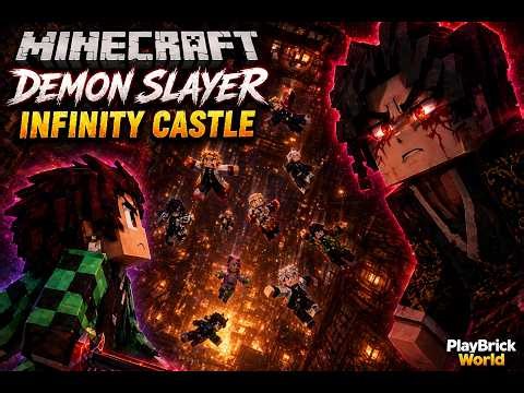 Minecraft Demon Slayer Infinity Castle Gameplay | PlayBrick World
