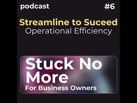 Streamline to Succeed: Smart Strategies for Operational Efficiency