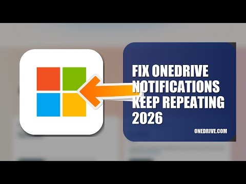 How To Fix OneDrive Notifications Keep Repeating 2026