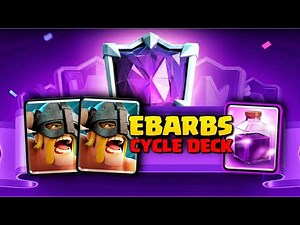 eBarbs Cycle Deck! Elite Barbarians Rage Deck! Arena 18 Best Clash Royale Deck 2025
