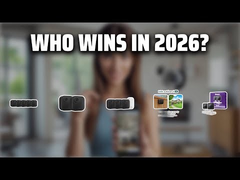 The Top 5 Best Blink Security Camera in 2026 - Must Watch Before Buying!
