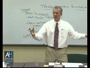 Lectures in History: Abraham Lincoln and Roger Taney