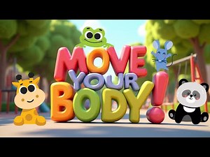 MOVE YOUR BODY