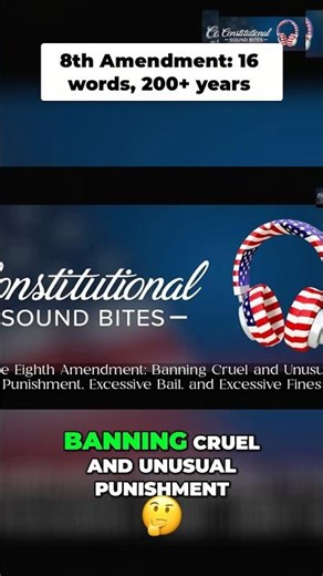 8th Amendment: BANNING CRUEL & UNUSUAL PUNISHMENT! #shorts