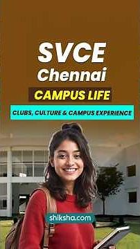 Student Life at SVCE Chennai | Clubs, Technical Societies & Campus Culture
