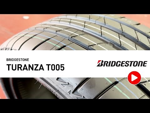 Bridgestone Turanza T005
