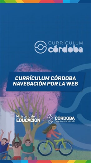 El nuevo diseño curricular de la provincia de Córdoba está disponible en la web de curriculumcordoba.ar 💻 ¡Conocélo! En este video te contamos cómo recorrer la página💪🏼🎥 #MásEducación #SeguimosHaciendo | Dirección General de Planeamiento, Evaluación y Prospectiva Educativa