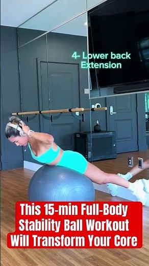 This 15-Min Full-Body Stability Ball Workout Will Transform Your Core