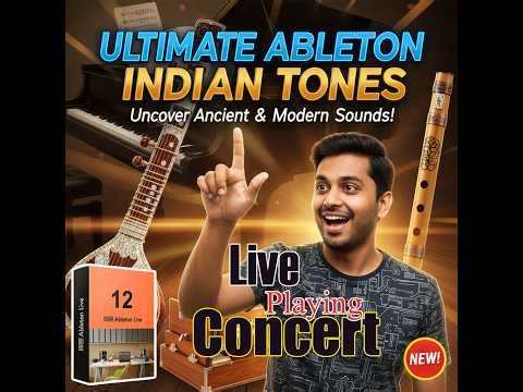 #Ableton Concert 2026 Tones #Ableton Indian Tones