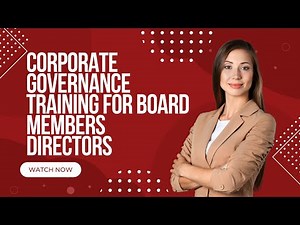 Corporate Governance Training for Board Members Directors