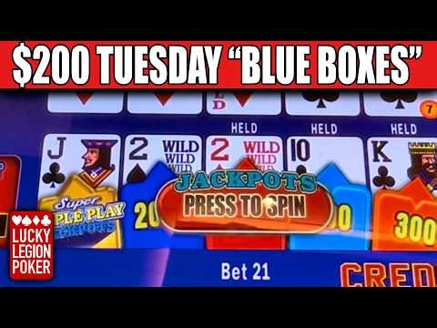 $200 TUESDAY - “BLUE BOXES” SUPER TRIPLE PLAY JACKPOTS - Deuces Wild - Surprisingly Fun
