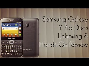 Samsung Galaxy Y Pro Duos Unboxing & Hands-On Review