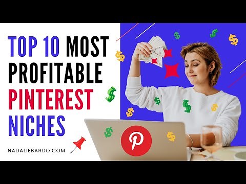 Top 10 Profitable Pinterest Niche Ideas to Make Money On Pinterest