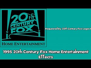 1995 20th Century Fox Home Entertainment Effects
