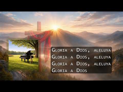 Alelu Aleluya Gloria Dios