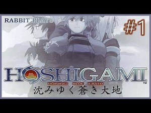 Hoshigami: Ruining Blue Earth Playthrough Part 1 ~ “The Youth from Nightweld”