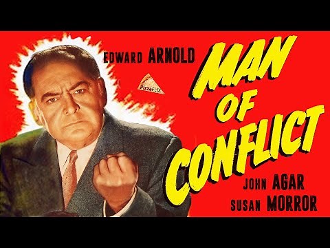Man of Conflict (1953) EDWARD ARNOLD