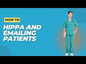 HIPAA Email Practices: A Guide to Secure Patient Communication
