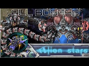 ALIEN STARS - All Bosses