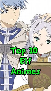 Top 10 Elf Animes